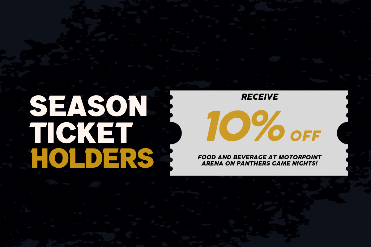 SEASON TICKET HOLDER FOOD & BEVERAGES DISCOUNT Nottingham Panthers